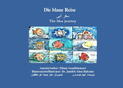 'Die blaue Reise  سفر آبی  The blue journey'-Cover