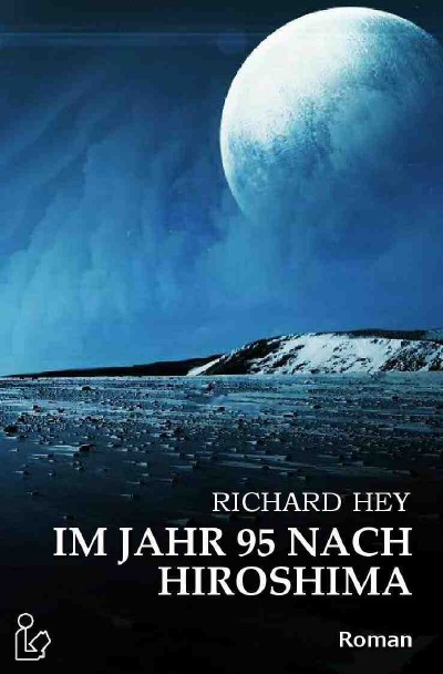 'IM JAHR 95 NACH HIROSHIMA'-Cover