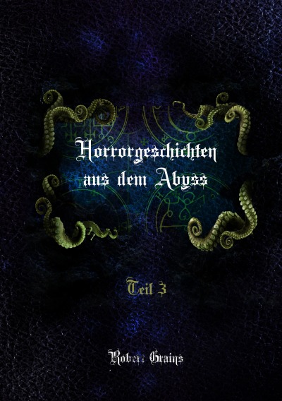 'Cover von Horrorgeschichten aus dem Abyss Teil 3'-Cover