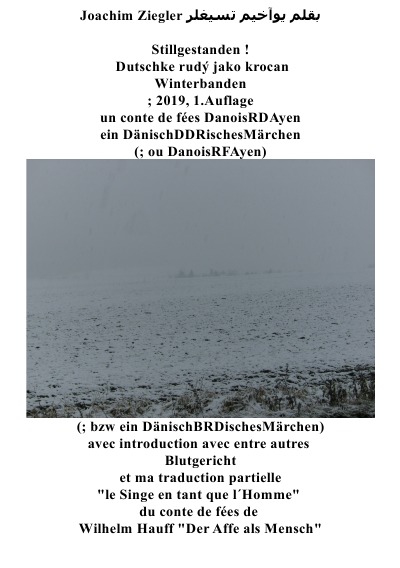 'Cover von Stillgestanden !  Dutschke rudý jako krocan Winterbanden ; 2019, 1.Auflage un conte de fées DanoisRDAyen DänischDDRisches Märchen'-Cover