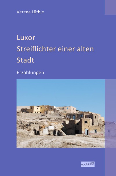'Luxor – Streiflichter einer alten Stadt'-Cover