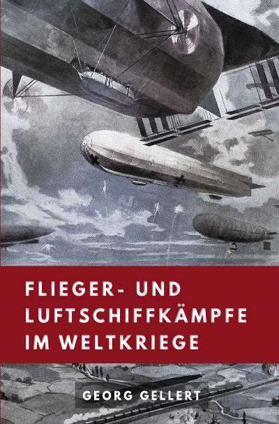 'Cover von Flieger- und Luftschiffkämpfe im Weltkriege'-Cover