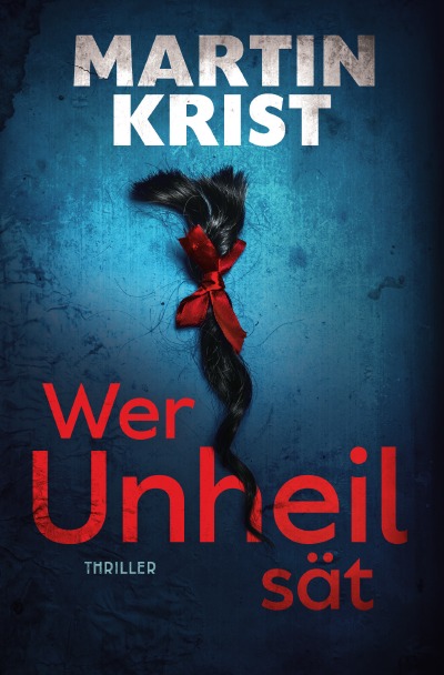 'Wer Unheil sät'-Cover