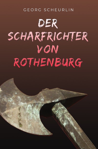 'Cover von Der Scharfrichter von Rothenburg'-Cover