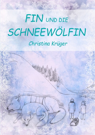 'Fin und die Schneewölfin'-Cover