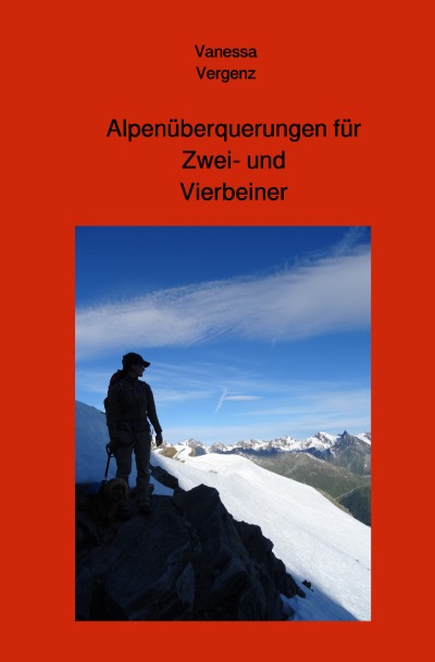'Alpenüberquerungen für Zwei- und Vierbeiner'-Cover