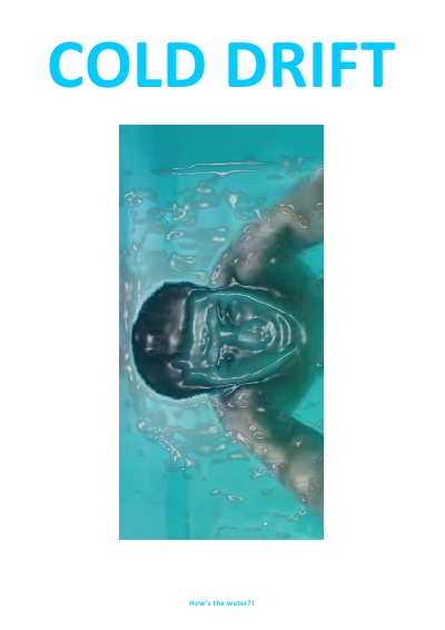 'Cover von COLD DRIFT – How’s the water … im künftig zu führenden, globalen Überlebenskampf?!'-Cover