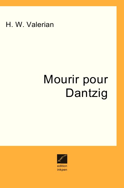 'Cover von Mourir pour Dantzig'-Cover