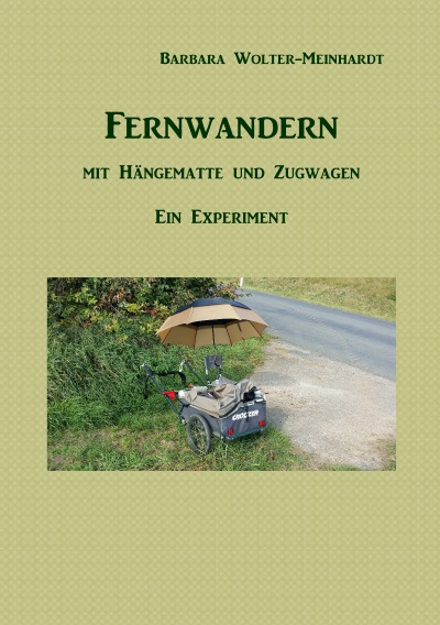 'Cover von Fernwandern mit Hängematte und Zugwagen'-Cover