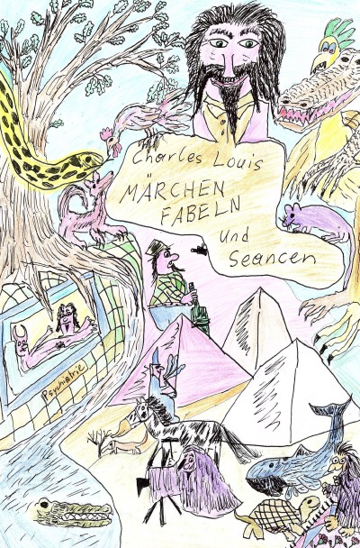 'Cover von Charles Louis, Märchen & Seancen'-Cover