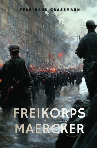'Cover von Freikorps Maercker'-Cover