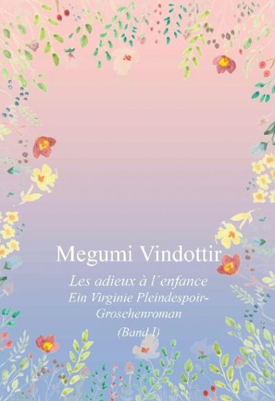 'Virginie Pleindespoir – Les adieux à l`enfance'-Cover