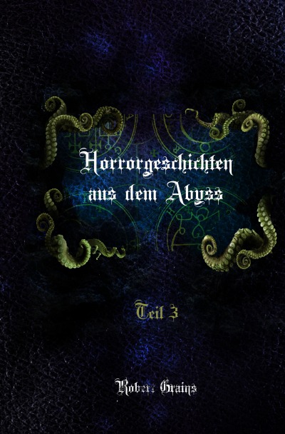 'Cover von Horrorgeschichten aus dem Abyss Teil 3'-Cover