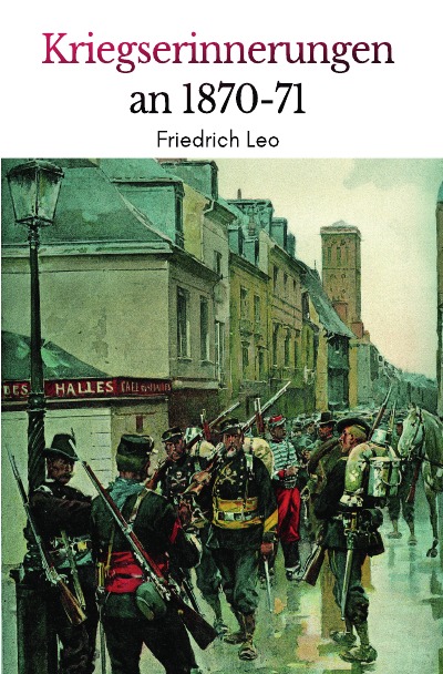 'Kriegserinnerungen an 1870/71'-Cover