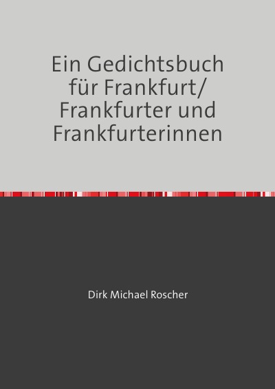 'Ein Gedichtsbuch für Frankfurt/ Frankfurter und Frankfurterinnen'-Cover