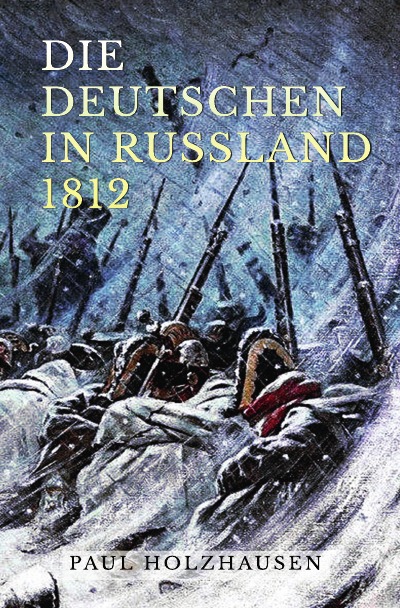 'Die Deutschen in Russland 1812'-Cover