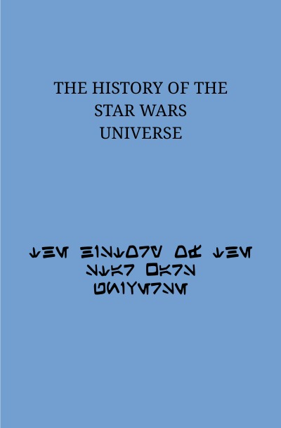 'Cover von The History of the Star Wars Universe'-Cover