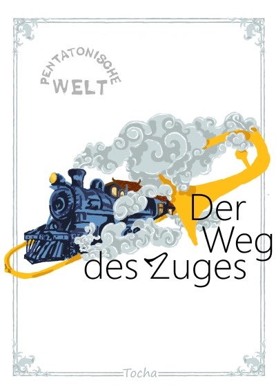 'Cover von Der Weg des Zuges'-Cover