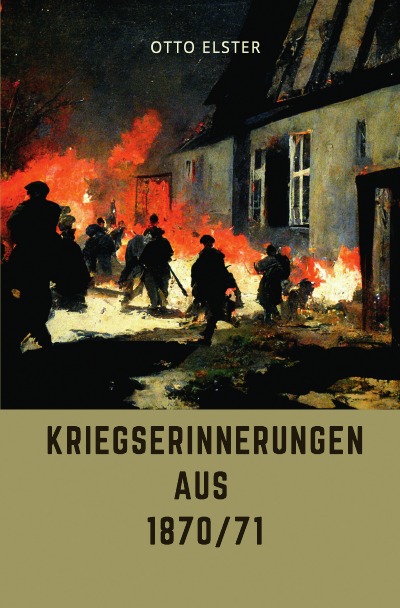 'Kriegserinnerungen aus 1870/71'-Cover