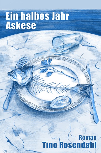 'Cover von Ein halbes Jahr Askese'-Cover
