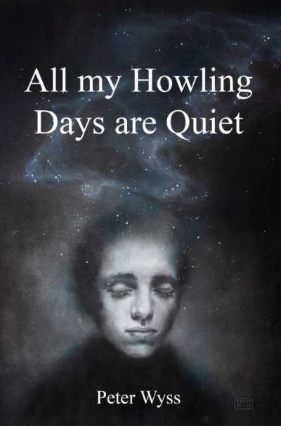 'All my Howling Days are Quiet'-Cover