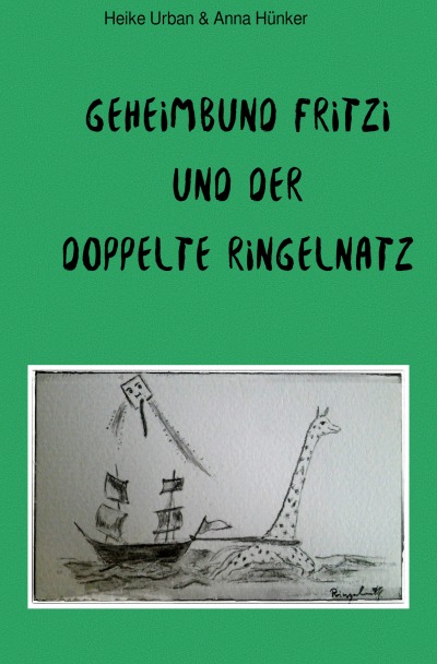'Geheimbund Fritzi und der doppelte Ringelnatz'-Cover