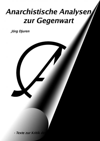 'Cover von Anarchistische Analysen zur Gegenwart'-Cover