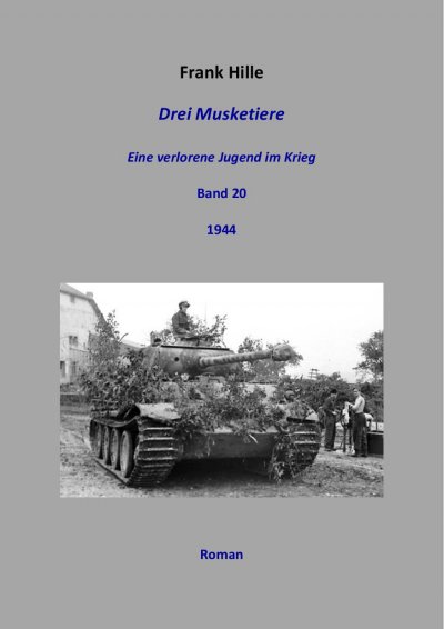 'Cover von Drei Musketiere – Eine verlorene Jugend im Krieg, Band 20'-Cover