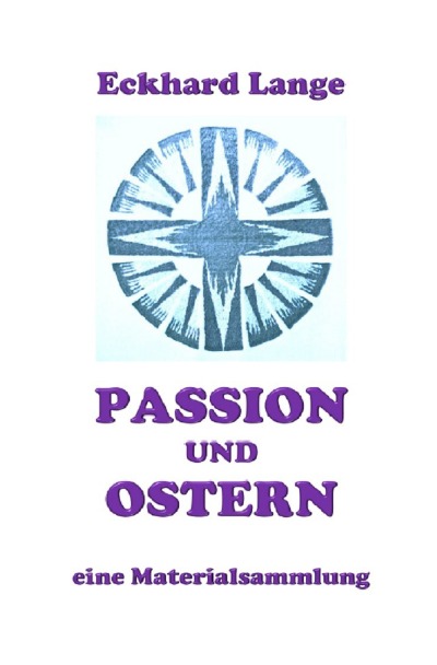'Cover von Passion und Ostern'-Cover