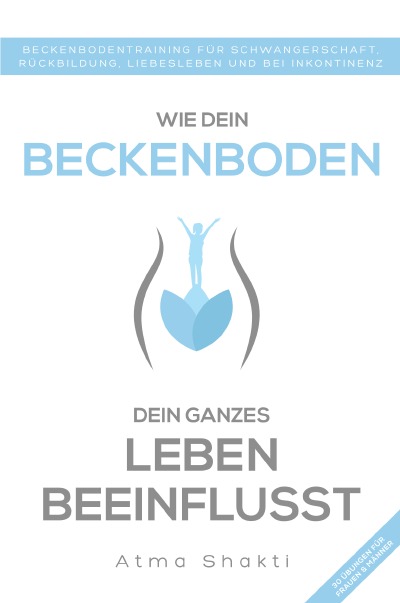 'Cover von Wie dein Beckenboden dein ganzes Leben beeinflusst'-Cover