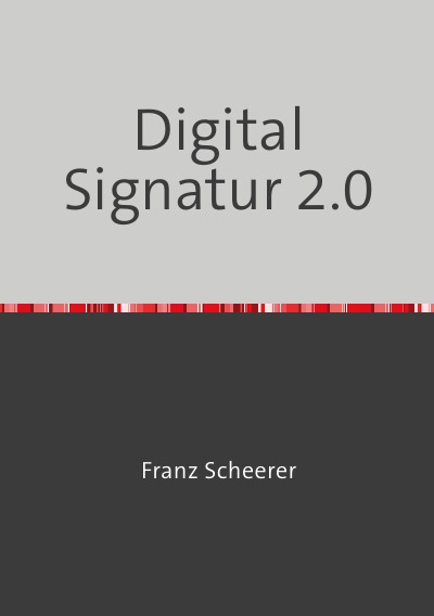 'Cover von Digital Signatur 2.0'-Cover