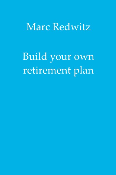 'Build your own retirement plan'-Cover