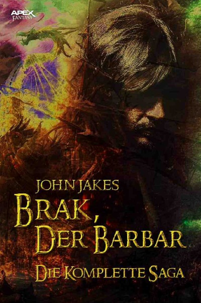 'BRAK, DER BARBAR – DIE KOMPLETTE SAGA'-Cover