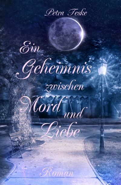 'Ein Geheimnis zwischen Mord und Liebe'-Cover