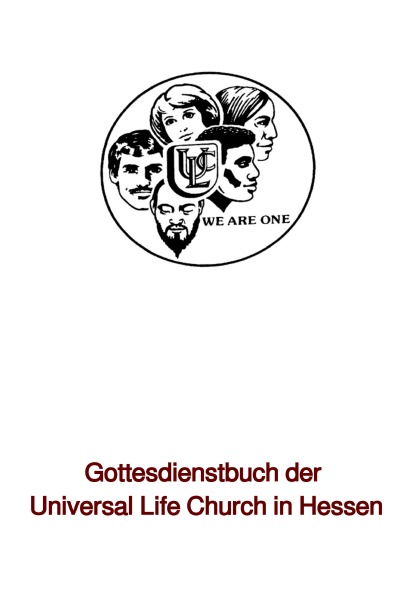 'Gottesdienstbuch der Universal Life Church in Hessen'-Cover