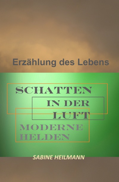 'Cover von SCHATTEN IN DER LUFT – moderne Helden'-Cover