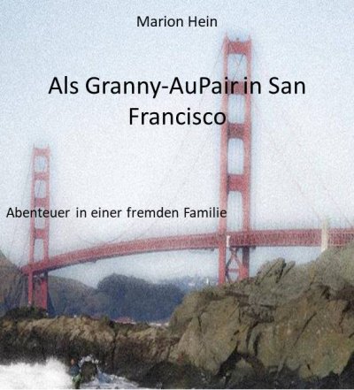 'Cover von Als Granny-AuPair in San Francisco'-Cover