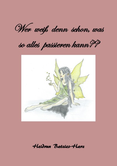 'Cover von Wer weiß denn schon, was so alles passieren kann??'-Cover
