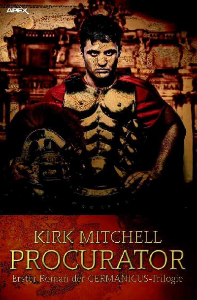 'PROCURATOR – Erster Roman der GERMANICUS-Trilogie'-Cover