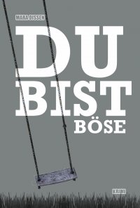 Du bist böse - Mara Dissen