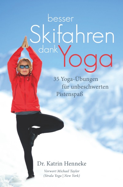 'Besser Skifahren dank Yoga. 35 Yoga-Übungen für unbeschwerten Pistenspaß'-Cover