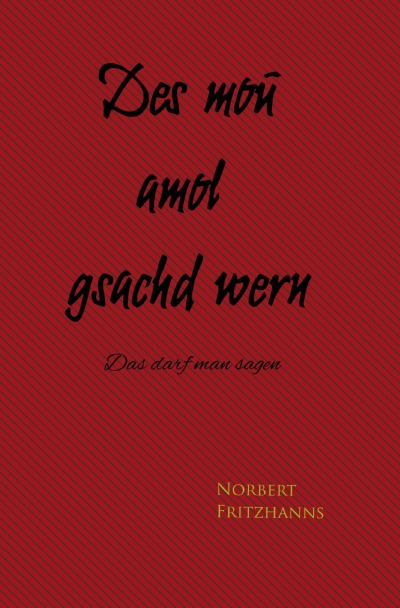 'Cover von Des mou amol gsachd wern'-Cover