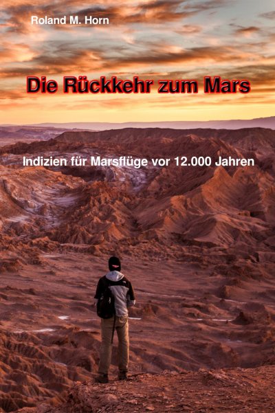 'Die Rückkehr zum Mars: Indizien für Marsflüge vor 12.000 Jahren'-Cover
