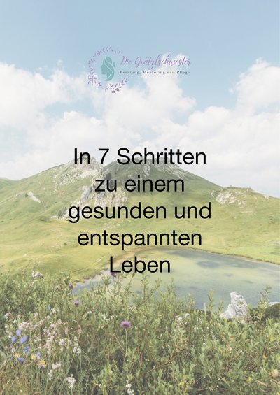 'Cover von In 7 Schritten zu einem gesunden und entspannten Leben'-Cover