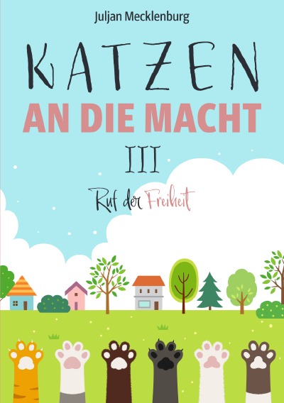 'Cover von Katzen an die Macht III'-Cover
