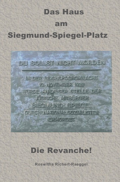 'Das Haus am Siegmund-Spiegel-Platz – Die Revanche!'-Cover