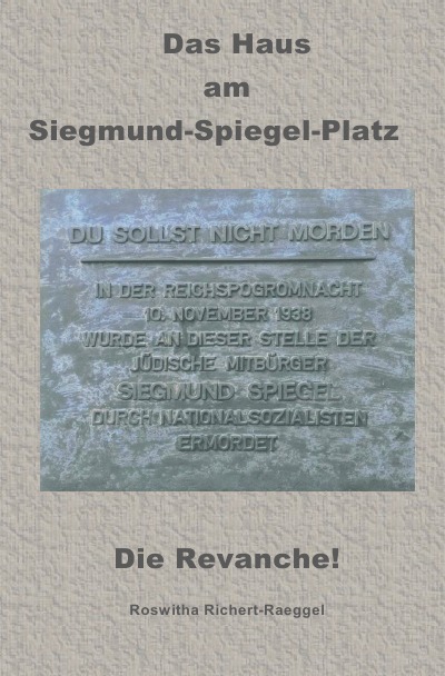 'Cover von Das Haus am Siegmund-Spiegel-Platz – Die Revanche!'-Cover
