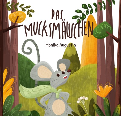 'Cover von Das Mucksmäuschen'-Cover