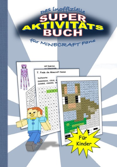 'Das inoffizielle Super Aktivitätsbuch für MINECRAFT Fans'-Cover