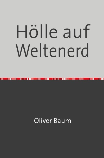'Cover von Hölle auf Weltenerd'-Cover